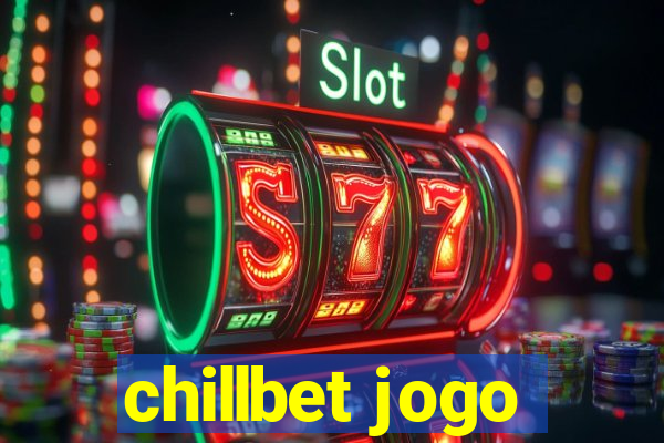 chillbet jogo